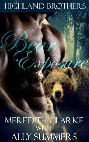 [Highland Brothers 03] • Bear Exposure